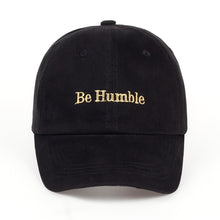 Load image into Gallery viewer, 2019 new Baseball cap be humble