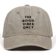 Load image into Gallery viewer, VORON 2019 new Washed Cotton THE GOOD VIBES ONLY Adjustable Solid Baseball Cap