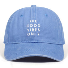 Load image into Gallery viewer, VORON 2019 new Washed Cotton THE GOOD VIBES ONLY Adjustable Solid Baseball Cap